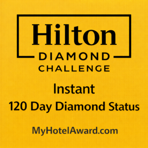 Hilton Diamond Challenge – Instant 120 Day Diamond Status